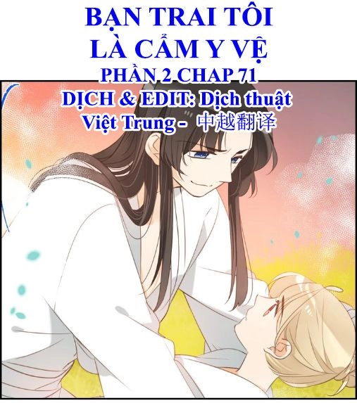 Bạn Trai Tôi Là Cẩm Y Vệ 2 Chapter 71 - 1