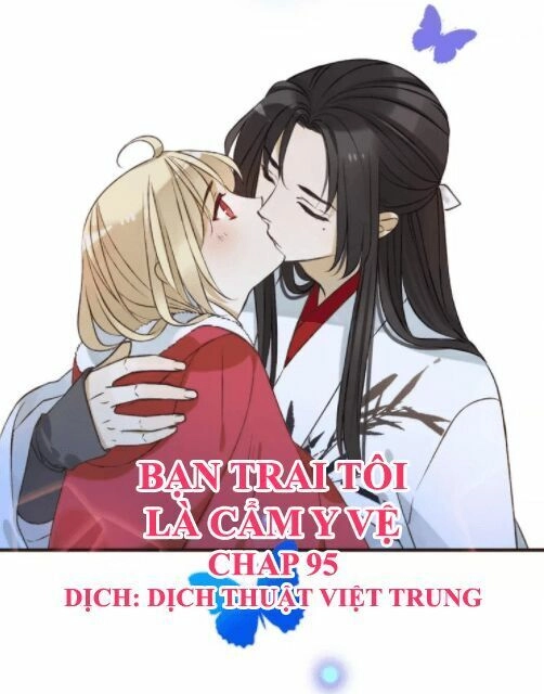 Bạn Trai Tôi Là Cẩm Y Vệ 2 Chapter 95 - 1