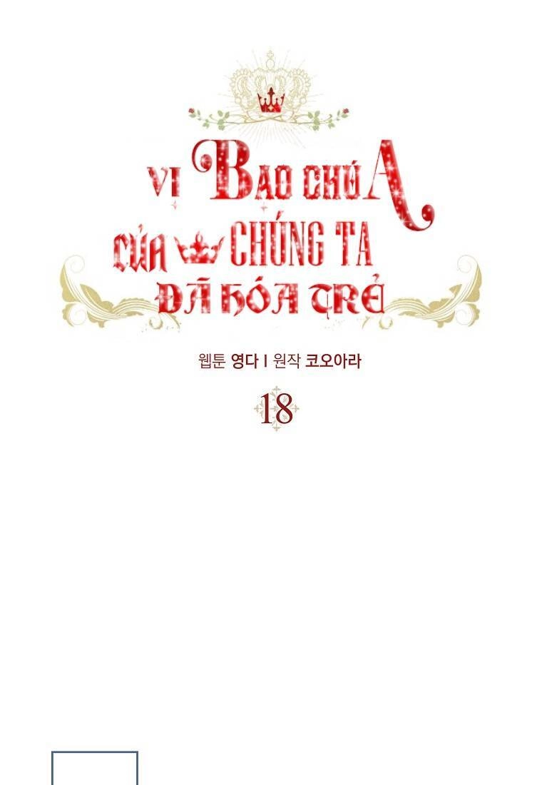 Vị Bạo Chúa Của Tôi Sao Lại Hóa Trẻ Rồi Chapter 18 - 23