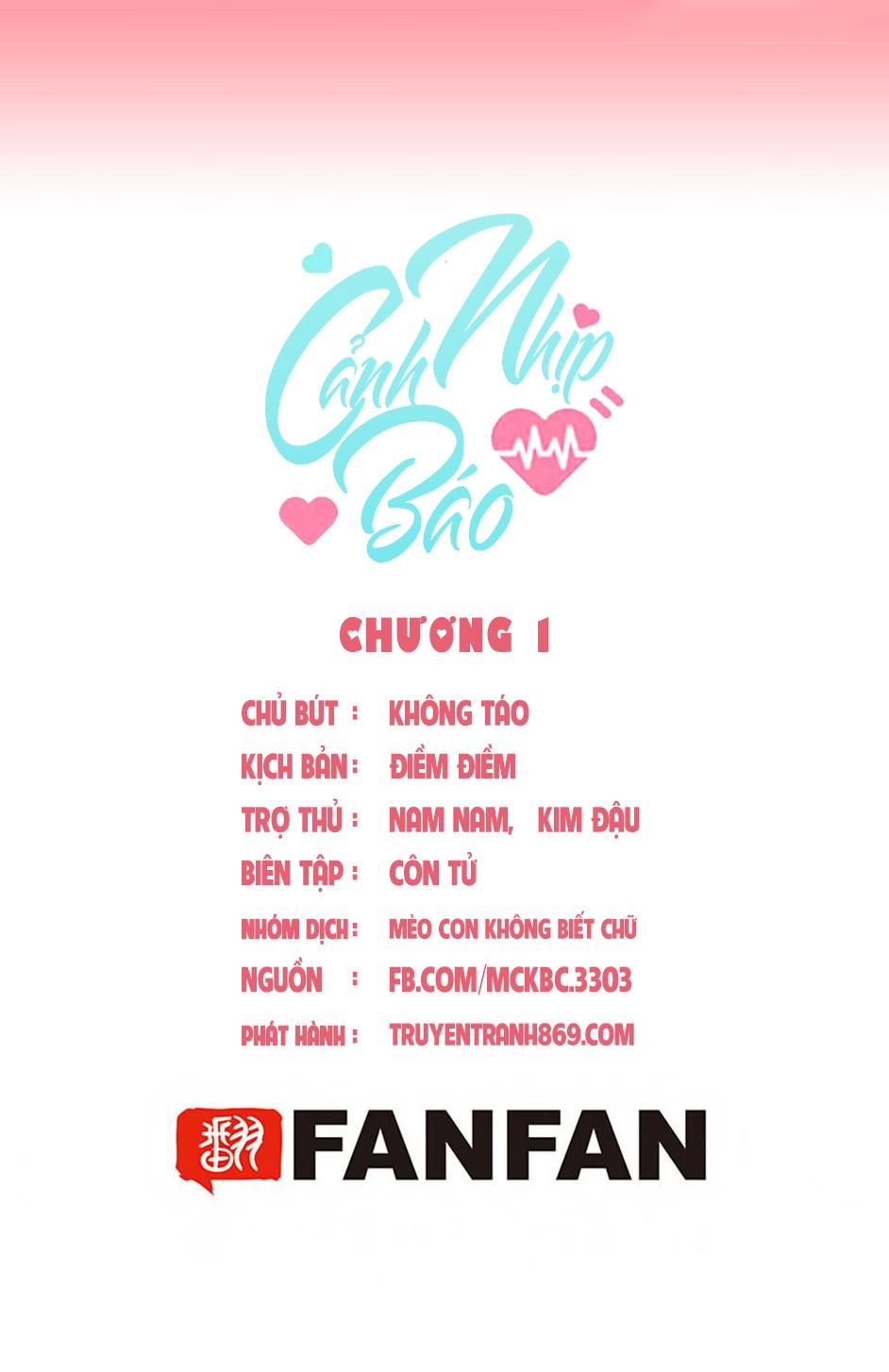 Nhịp Tim Cảnh Báo Chapter 1 - 3