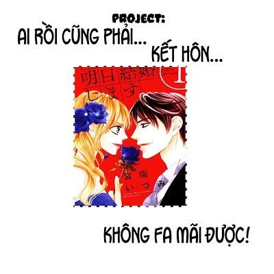 Ai Rồi Cũng Phải Kết Hôn Chapter 2 - 2