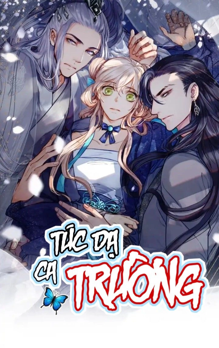 Túc Dạ Trường Ca Chapter 1 - 3
