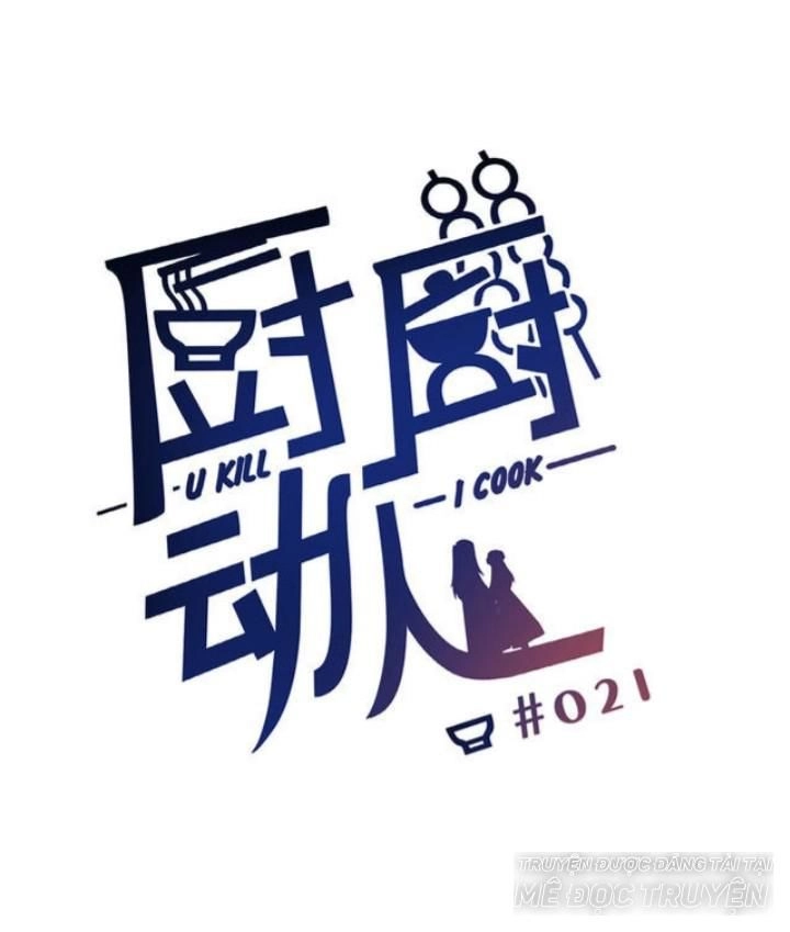Ta Nấu - Chàng Giết Chapter 22 - 1