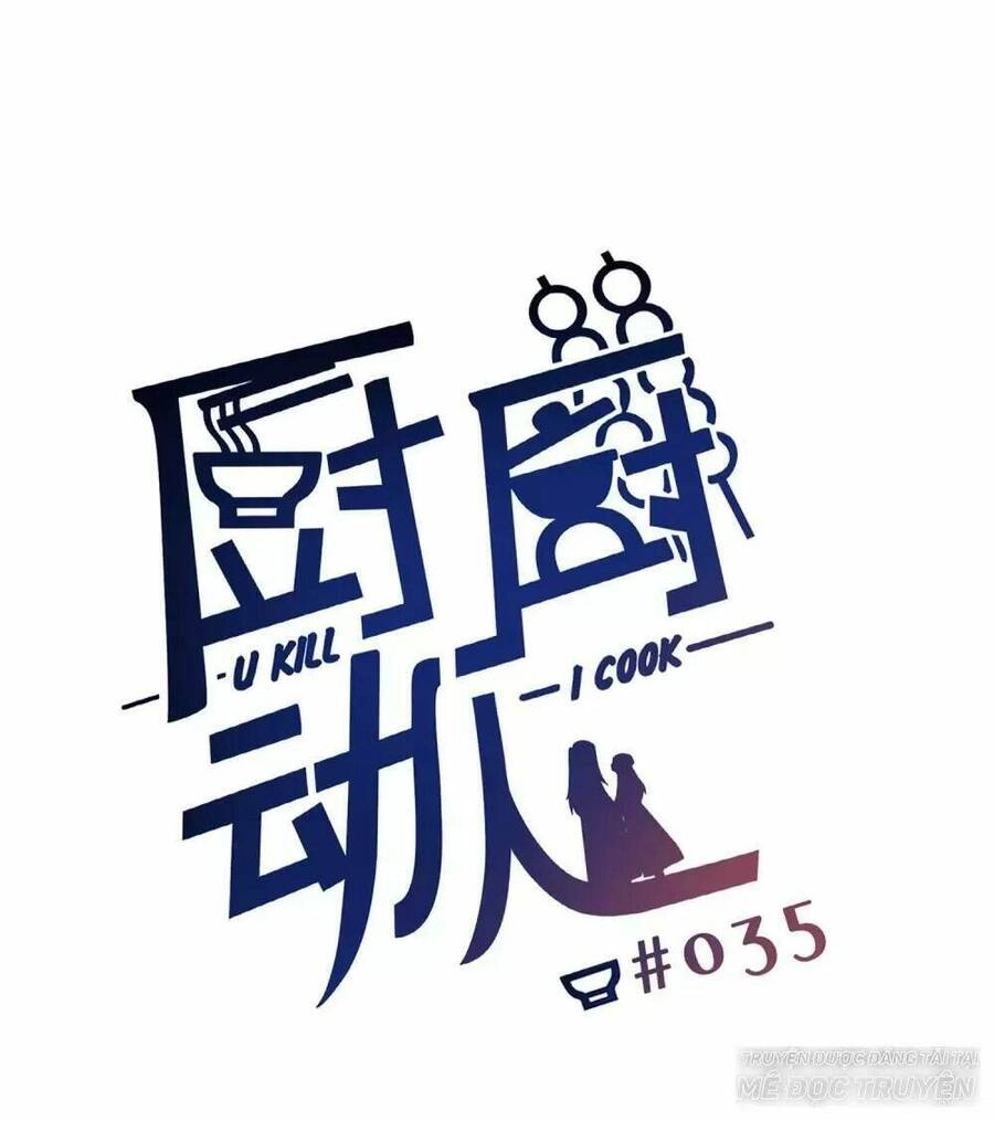 Ta Nấu - Chàng Giết Chapter 32 - 37