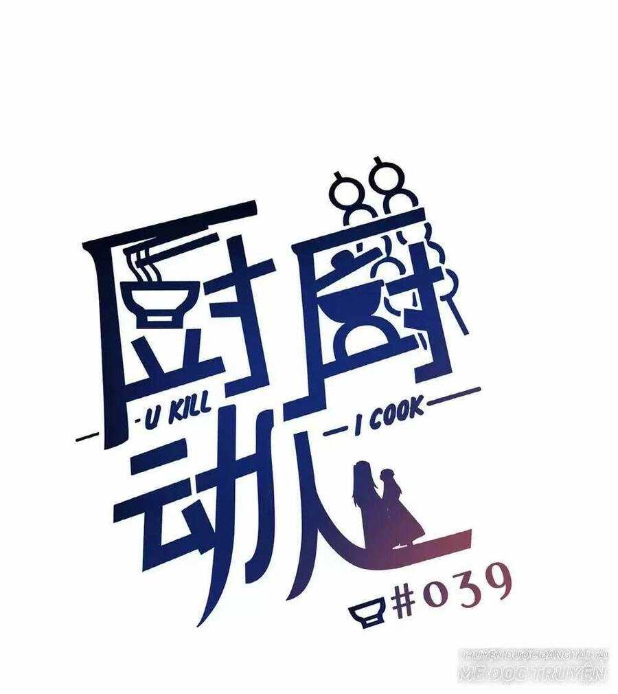 Ta Nấu - Chàng Giết Chapter 34 - 40