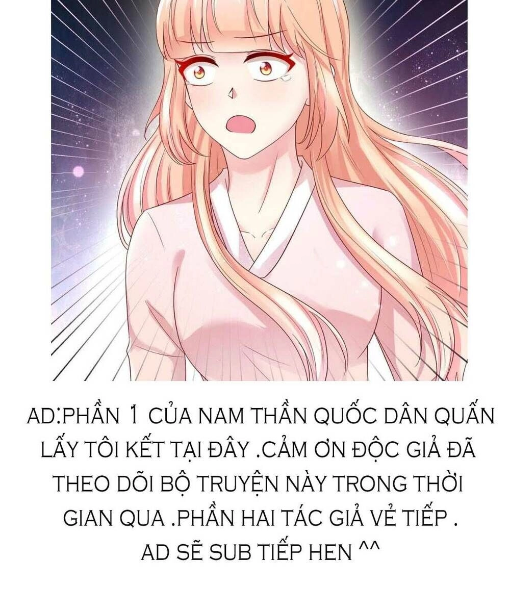 Nam Thần Quốc Dân Quấn Lấy Tôi Chapter 249 - 22