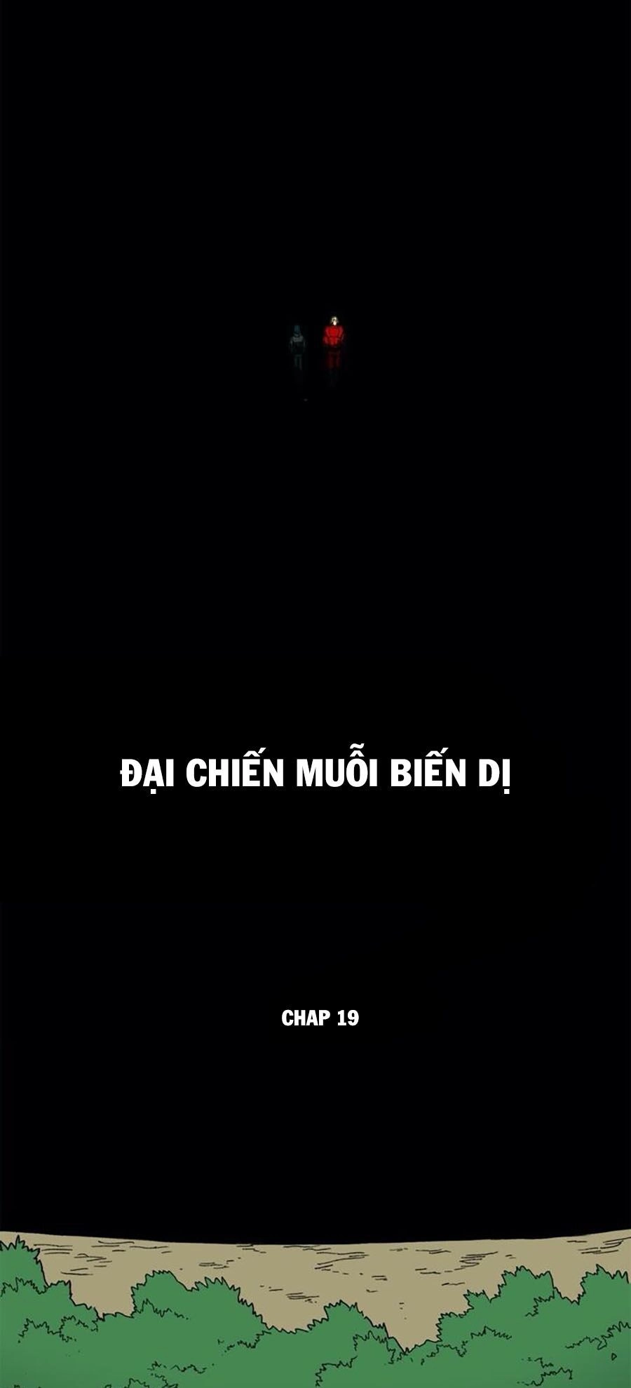 Đại Chiến Muỗi Biến Dị Chapter 19 - 6