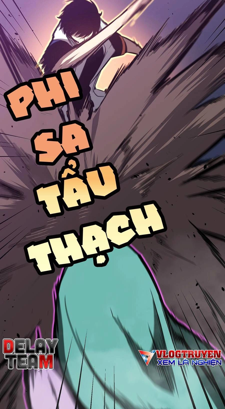 Siêu Phàm Tiến Hóa Chapter 45 - 61