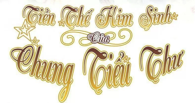 Tiền Thế Kim Sinh Của Chung Tiểu Thư Chapter 30 - 2