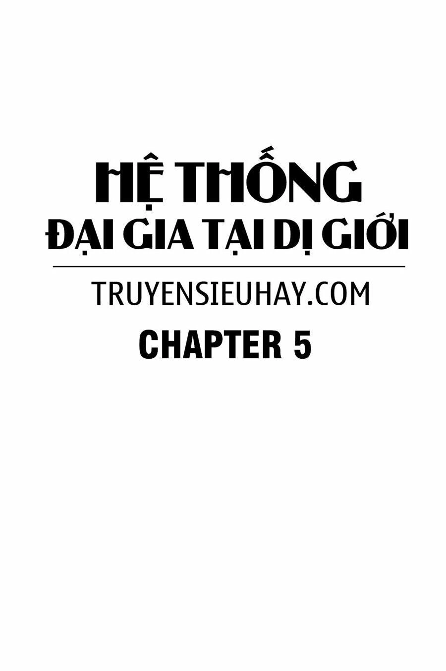 Hệ Thống Đại Gia Tại Dị Giới Chapter 5 - 3