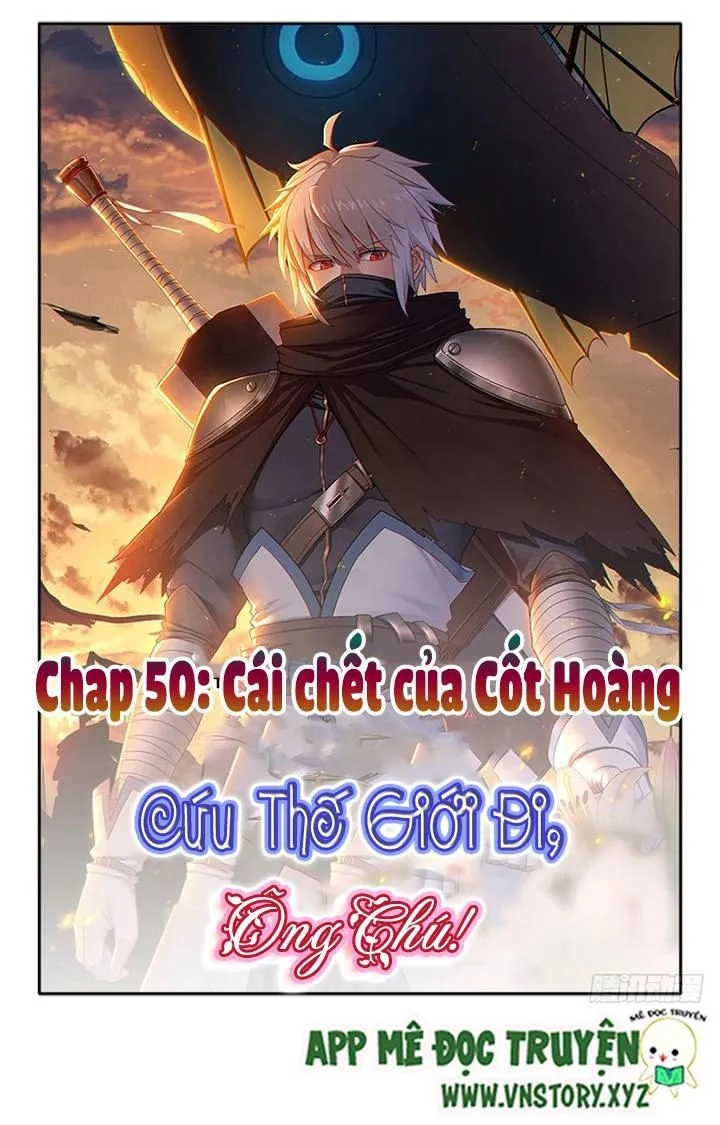 Cứu Thế Giới Đi, Ông Chú! Chapter 50 - 2