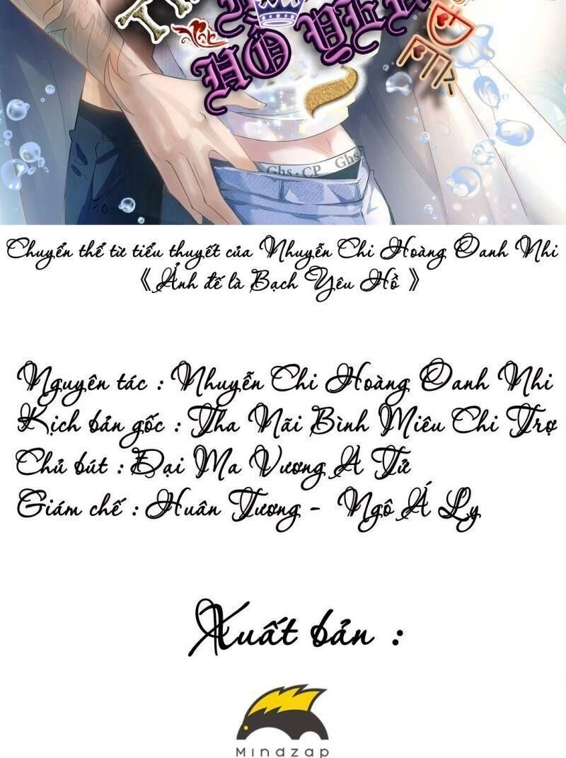 Ảnh Đế Yêu Hồ Chapter 11 - 2