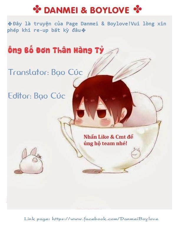 Ông Bố Đơn Thân Hàng Tỷ Chapter 1 - 17