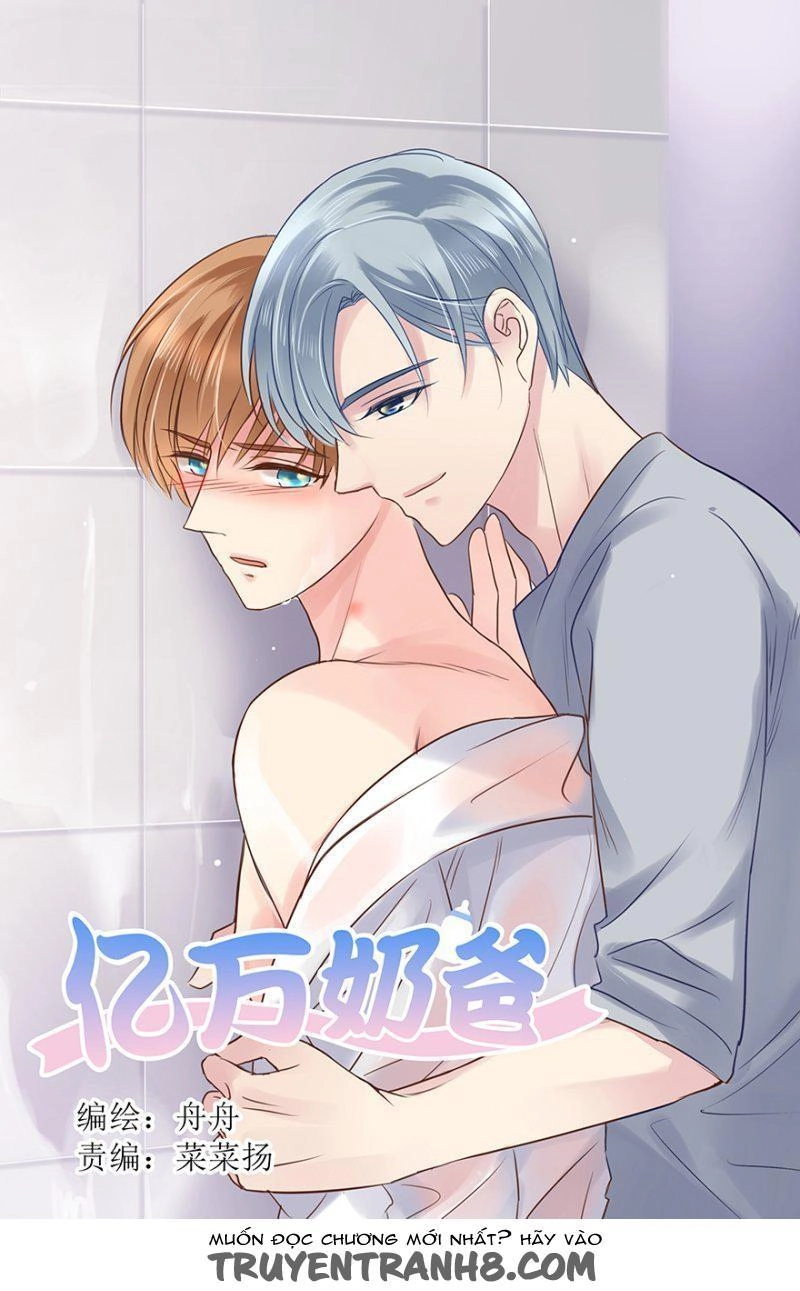 Ông Bố Đơn Thân Hàng Tỷ Chapter 52 - 1