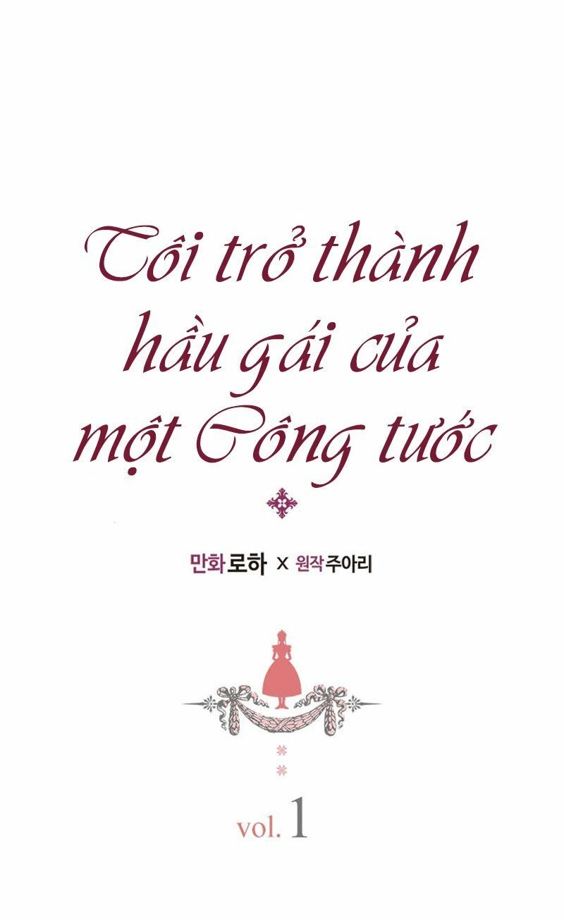 Tôi Trở Thành Hầu Gái Của Một Công Tước Chapter 1 - 2