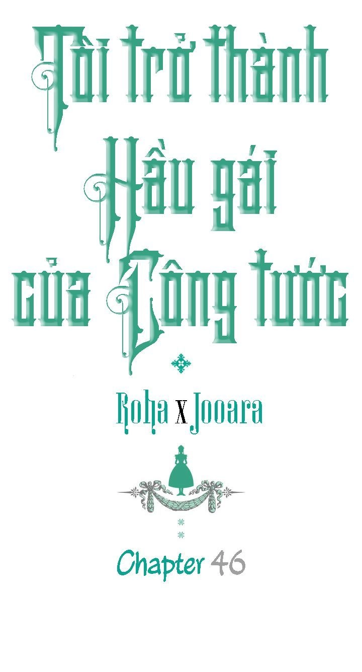 Tôi Trở Thành Hầu Gái Của Một Công Tước Chapter 46 - 1