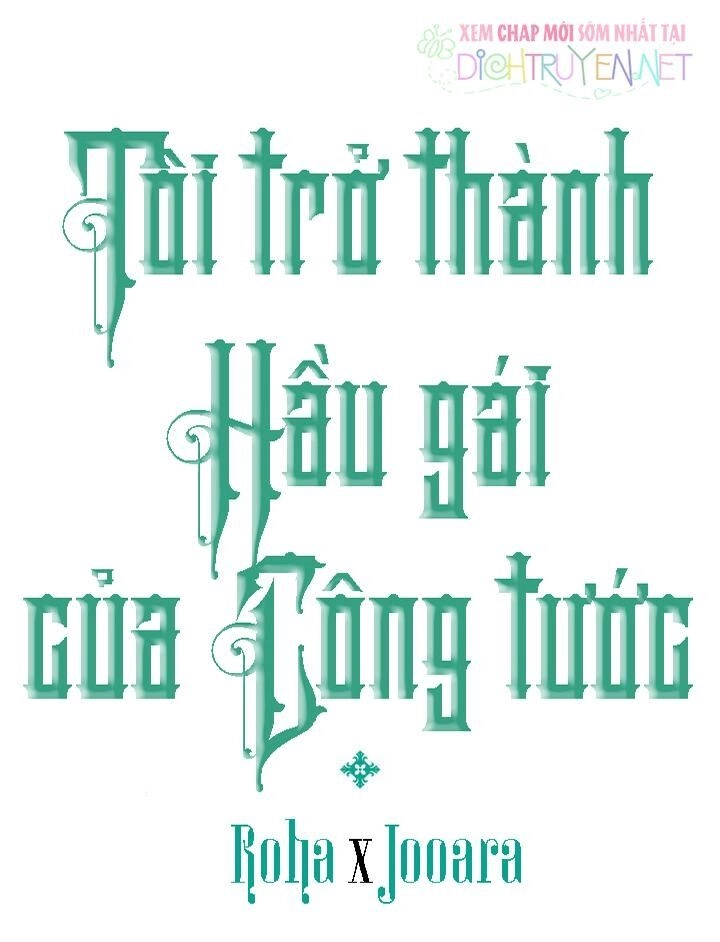 Tôi Trở Thành Hầu Gái Của Một Công Tước Chapter 51 - 1