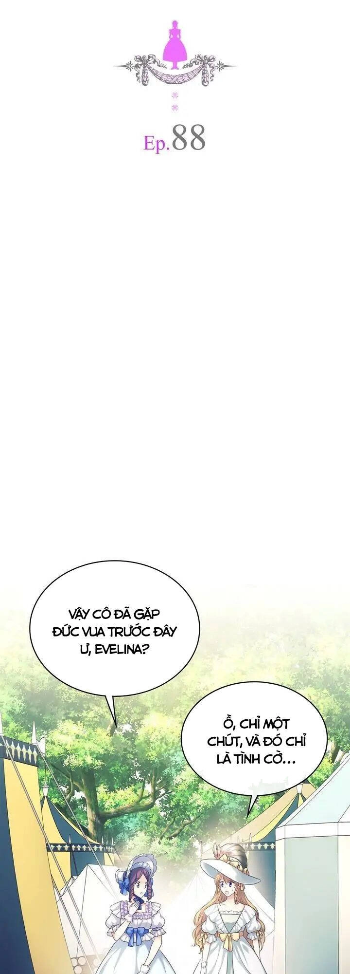 Tôi Trở Thành Hầu Gái Của Một Công Tước Chapter 88 - 11