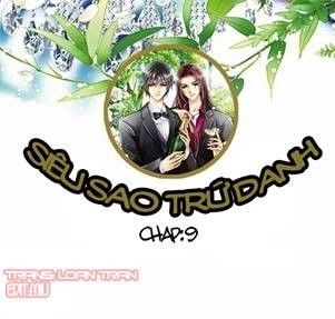 Siêu Sao Trứ Danh Chapter 9 - 2