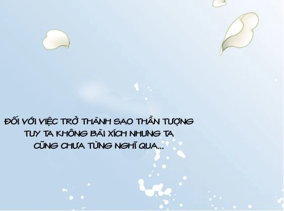 Siêu Sao Trứ Danh Chapter 11 - 13