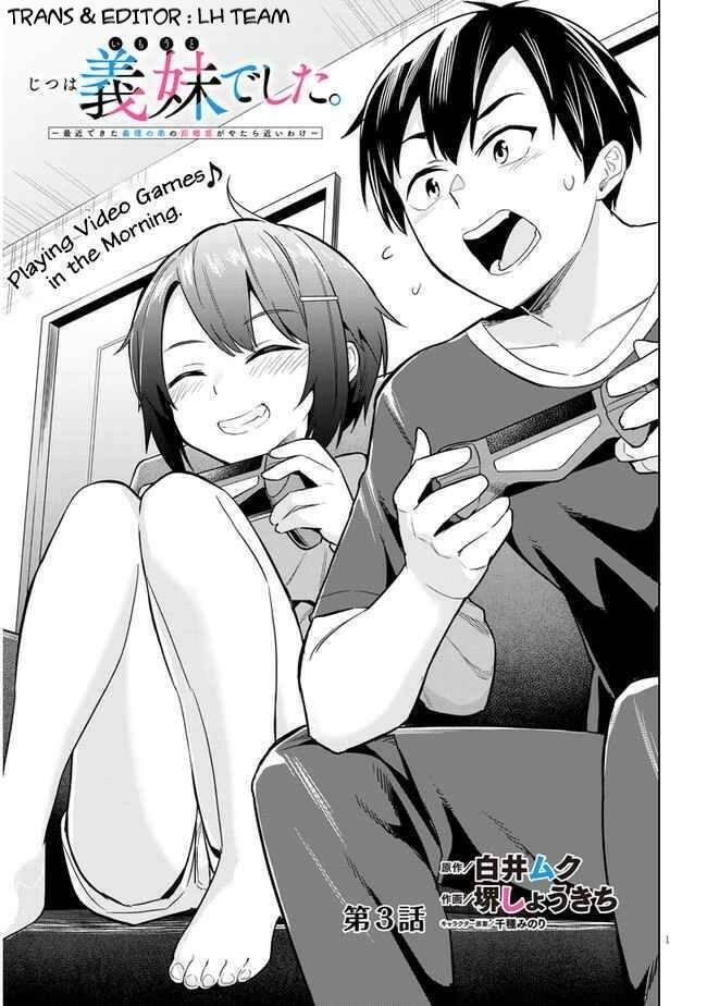 She Was Actually My Stepsister ~Recently, The Sense Of Distance Between Me And My New Stepbrother Is Incredibly Close~ Chapter 3 - 3