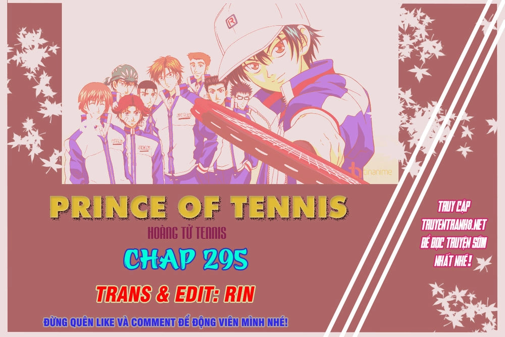 Hoàng Tử Tennis Chapter 295 - 1