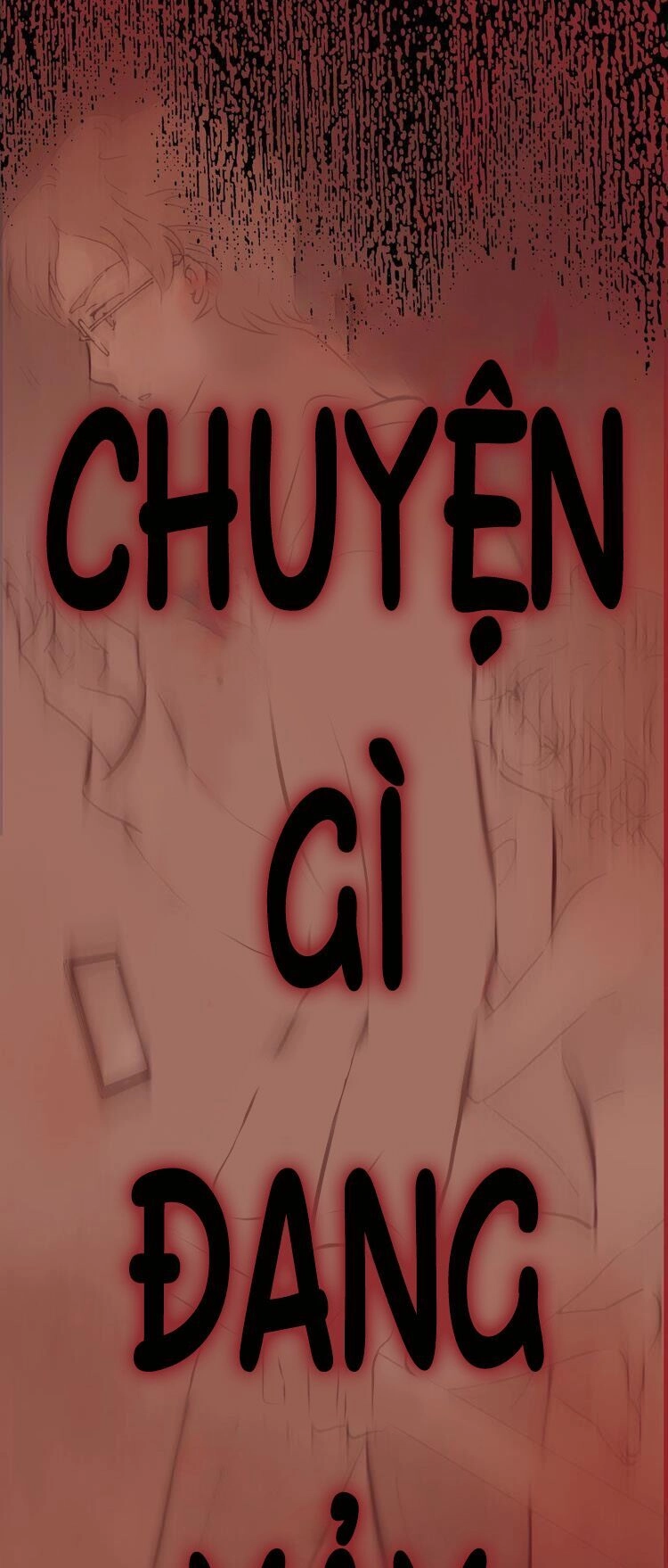 Thiên Chân Hữu Tà Chapter 2 - 48