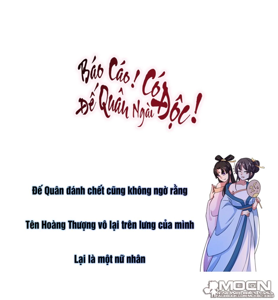 Báo Cáo! Đế Quân Ngài Có Độc! Chapter 19 - 25