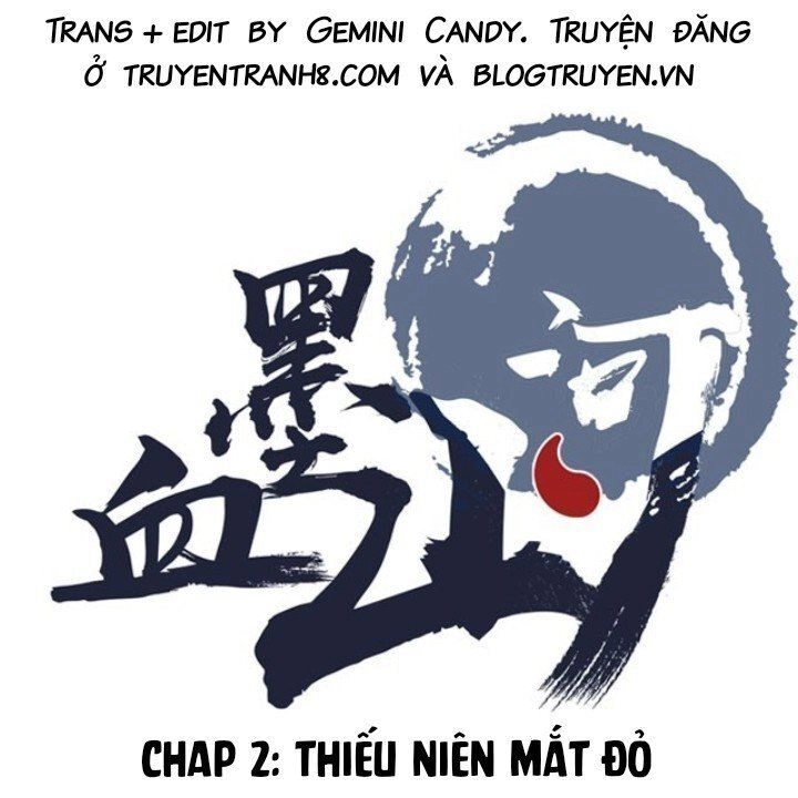 Huyết Mực Sơn Hà Chapter 2 - 1