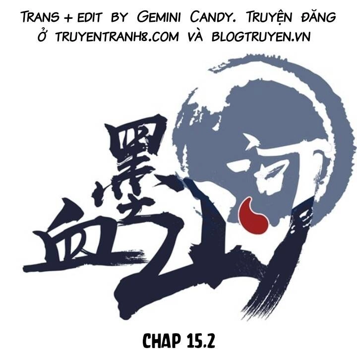 Huyết Mực Sơn Hà Chapter 15.2 - 1