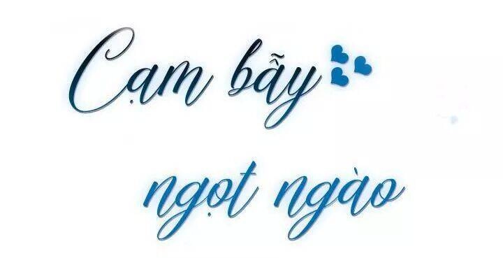 Cạm Bẫy Ngọt Ngào Chapter 93 - 7