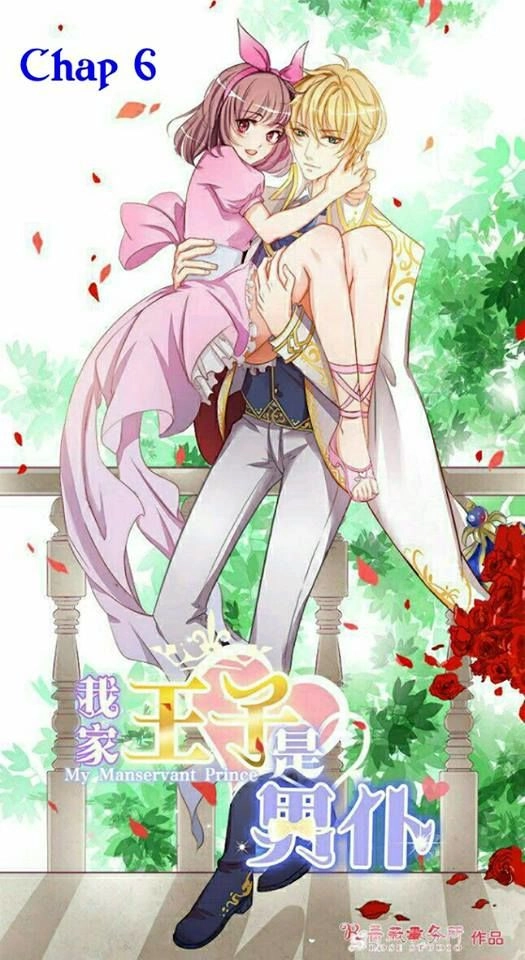 Vương Tử Nhà Tôi Là Nô Bộc Chapter 6 - 2