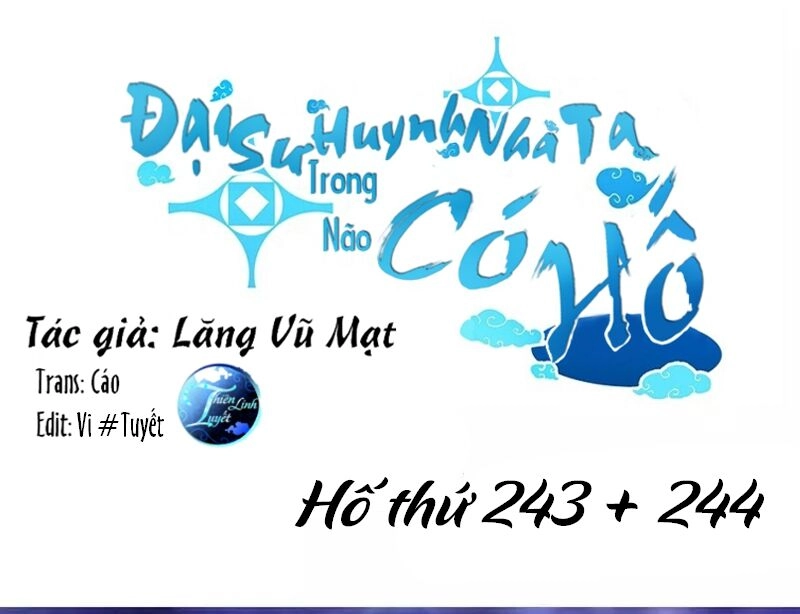 Đầu Óc Đại Sư Huynh Của Ta Rất Đen Tối Chapter 243 - 1