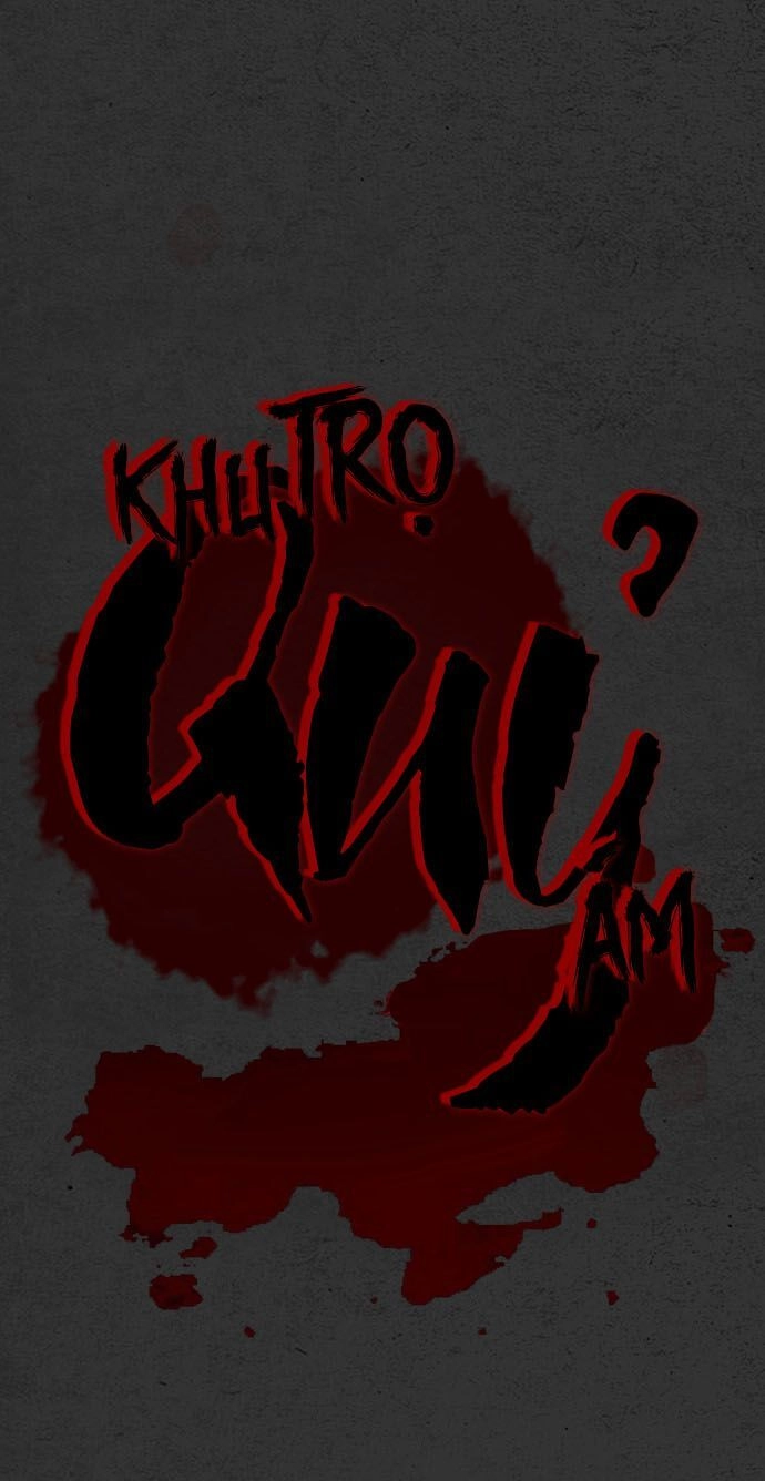 Khu Trọ Quỷ Ám Chapter 18 - 93