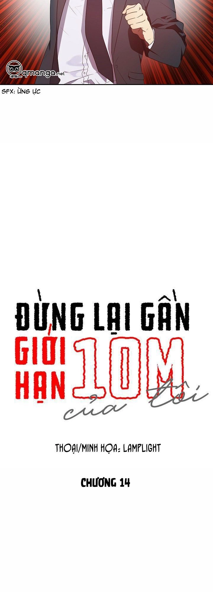 Đừng Lại Gần Giới Hạn 10M Của Tôi Chapter 14 - 9