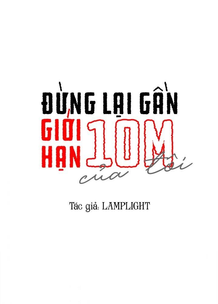 Đừng Lại Gần Giới Hạn 10M Của Tôi Chapter 74 - 8