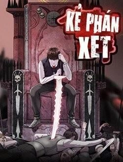 Kẻ Phán Xét Chapter 37 - 1