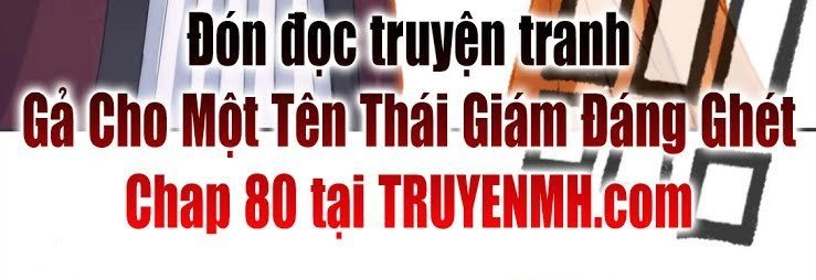 Gả Cho Một Tên Thái Giám Đáng Ghét Chapter 79 - 15