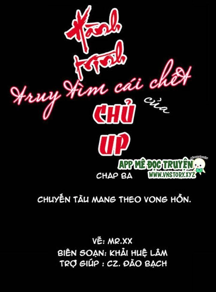 Hành Trình Truy Tìm Cái Chết Của Up Chủ Chapter 3 - 1