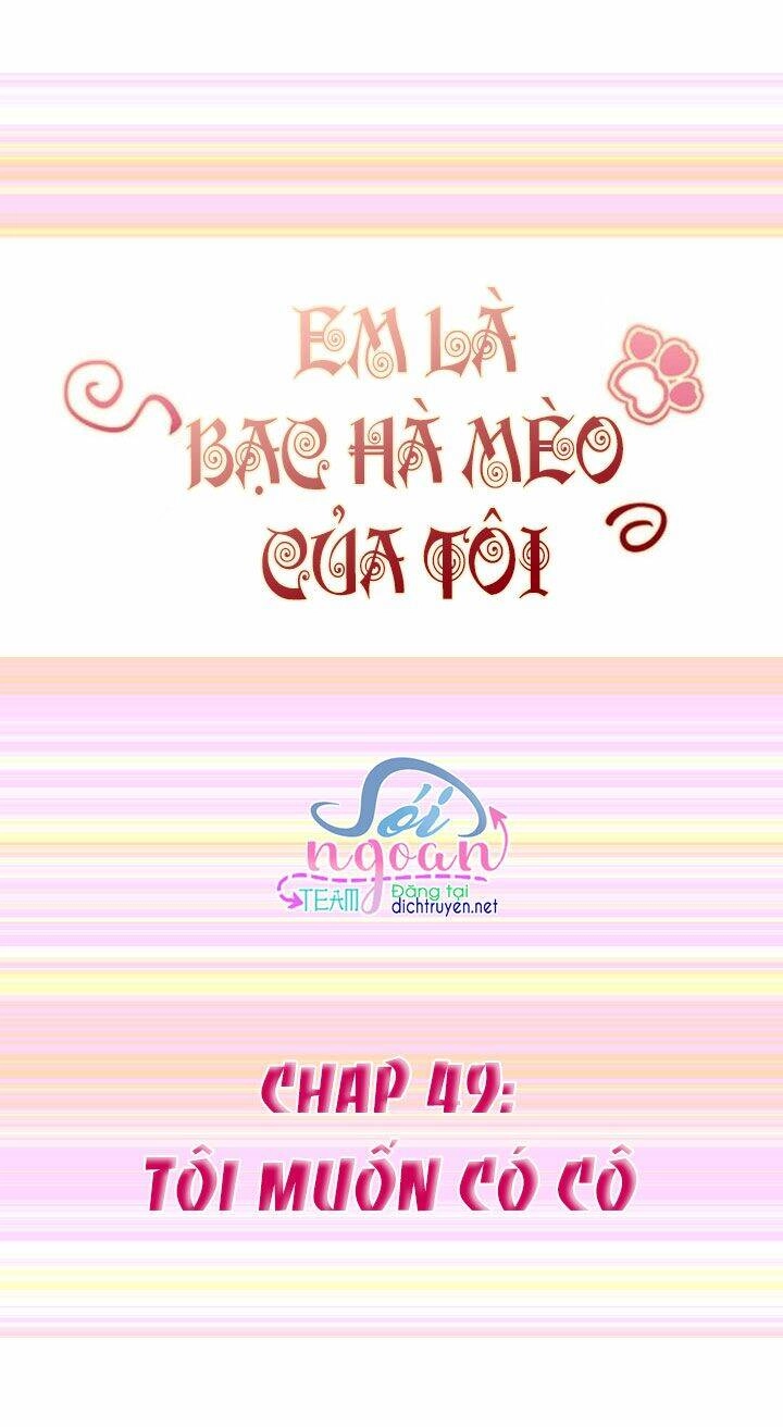 Em Là Bạc Hà Mèo Của Tôi Chapter 49 - 1