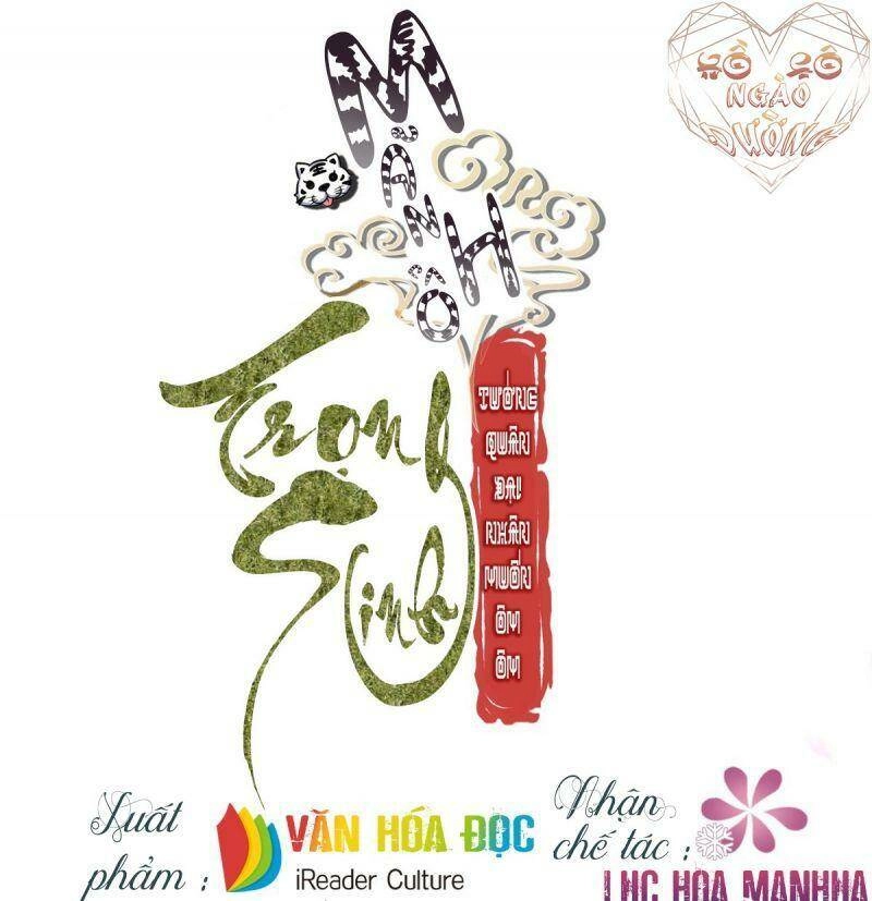 Manh Hổ Trọng Sinh : Tướng Quân Đại Nhân Muốn Ôm Ôm Chapter 11 - 1