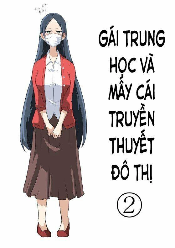 Gái Trung Học Và Mấy Cái Truyền Thuyết Đô Thị Chapter 2 - 1