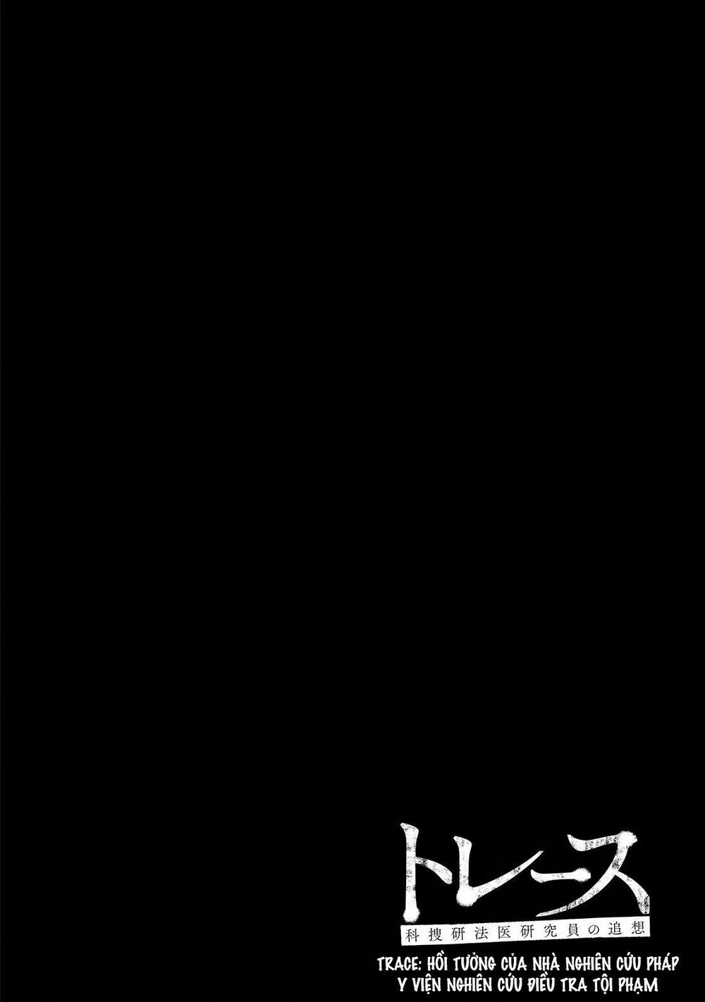 Trace: Hồi Tưởng Của Nhà Nghiên Cứu Pháp Y Chapter 2 - 54