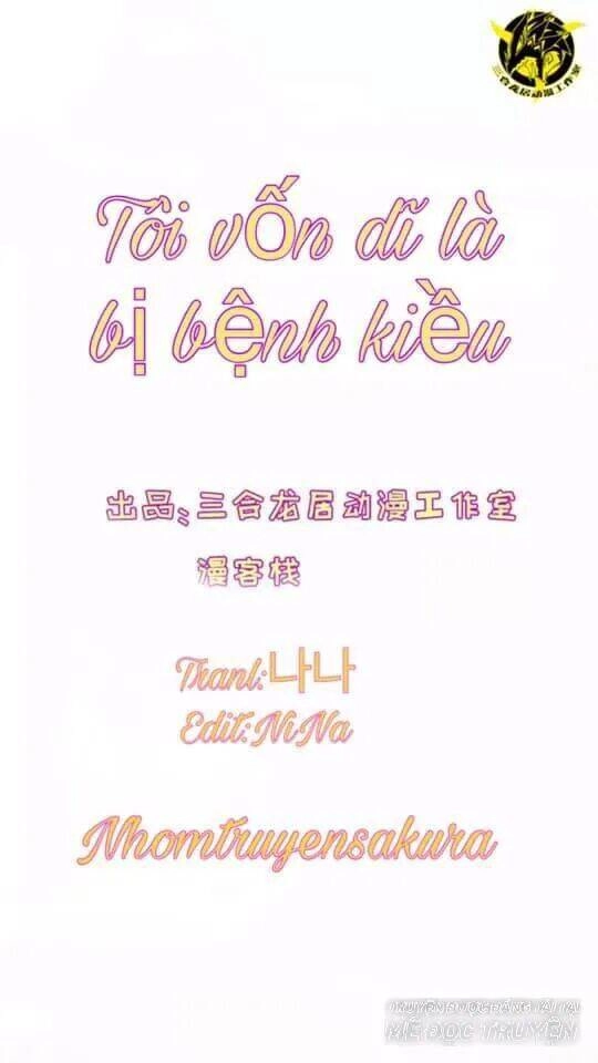Tôi Vốn Dĩ Bị Bệnh Kiều Chapter 35 - 1