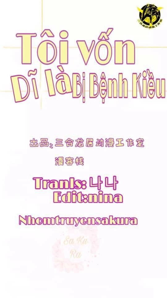 Tôi Vốn Dĩ Bị Bệnh Kiều Chapter 49 - 1