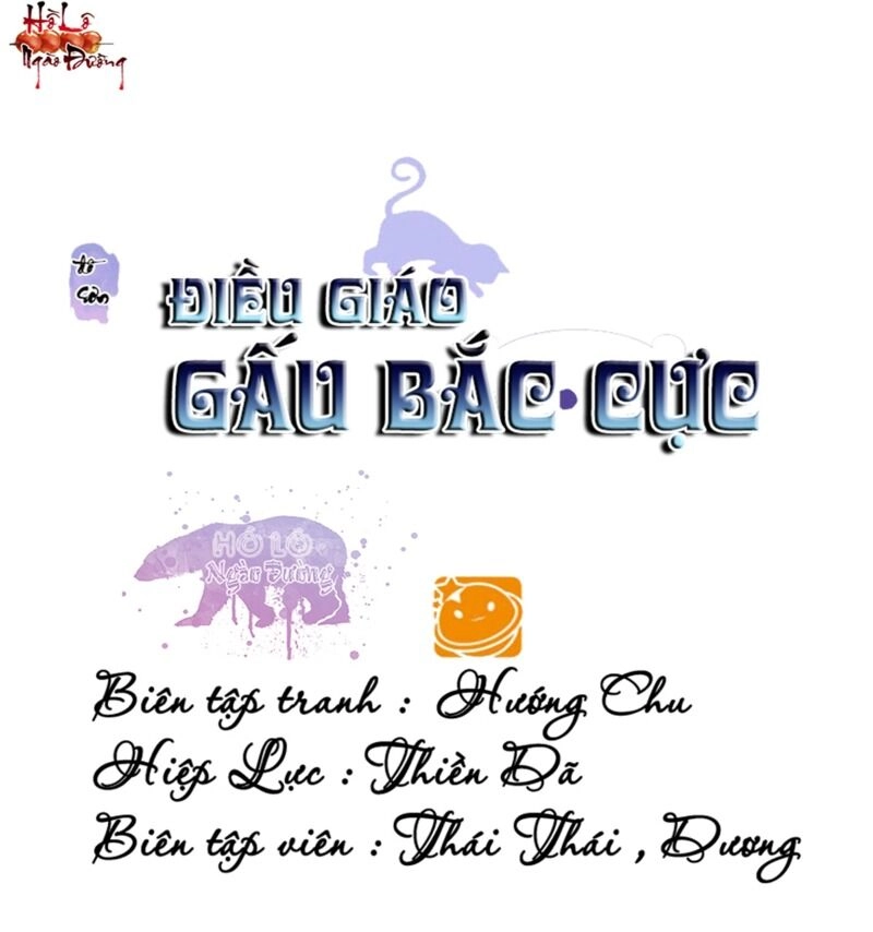 Điều Giáo Gấu Bắc Cực Chapter 50 - 1