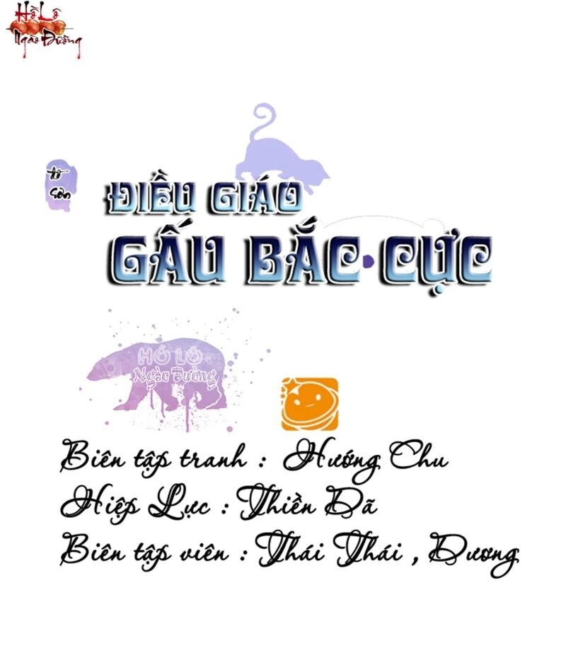 Điều Giáo Gấu Bắc Cực Chapter 51 - 1