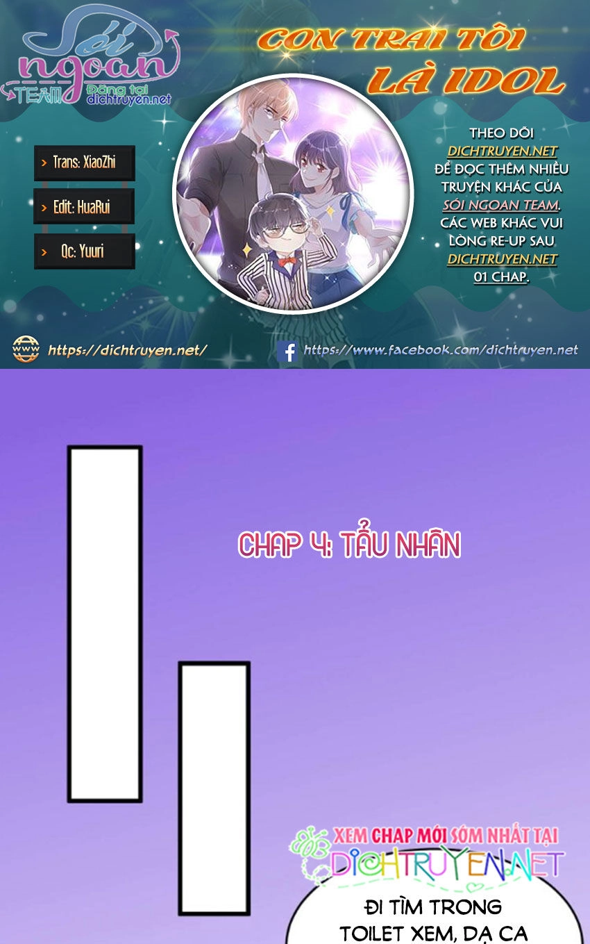 Con Trai Tôi Là Thần Tượng Hàng Đầu Chapter 4 - 1