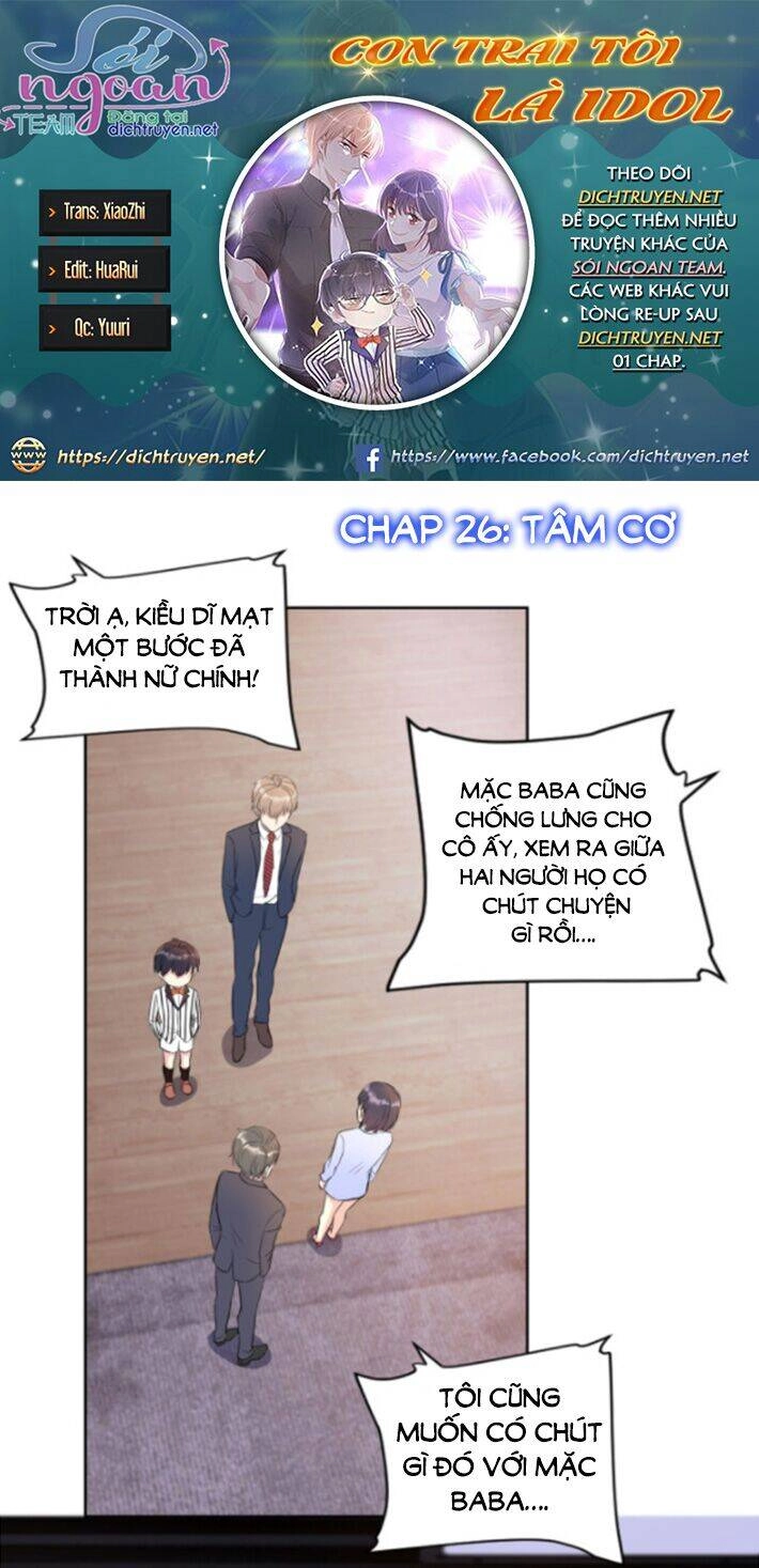 Con Trai Tôi Là Thần Tượng Hàng Đầu Chapter 26 - 1