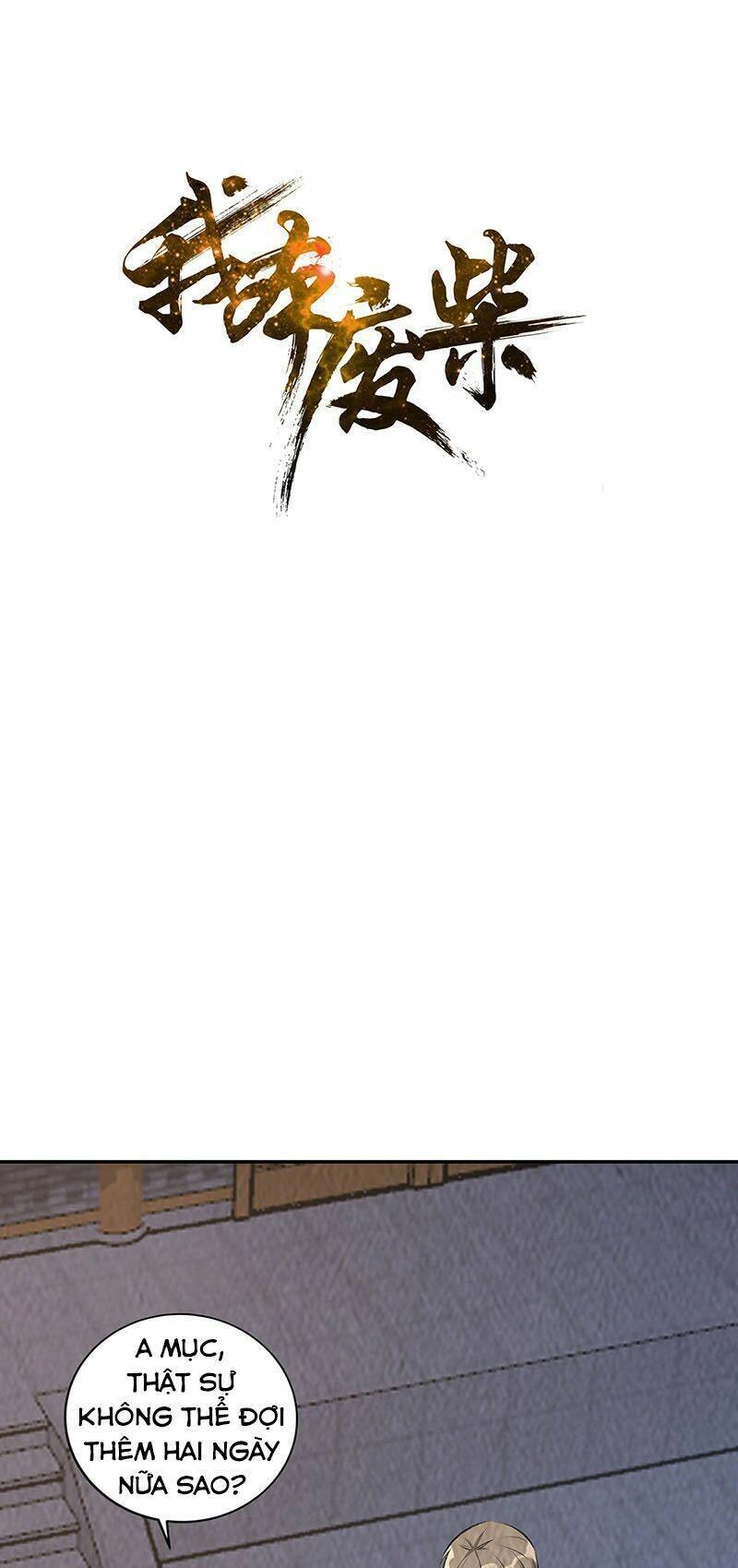 Ta Là Phế Vật Chapter 196 - 1